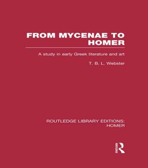 Cover of the book From Mycenae to Homer by Paul Balchin, Maureen Rhoden