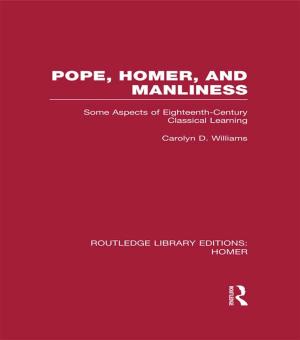 Cover of the book Pope, Homer, and Manliness by Demetra Arsalidou