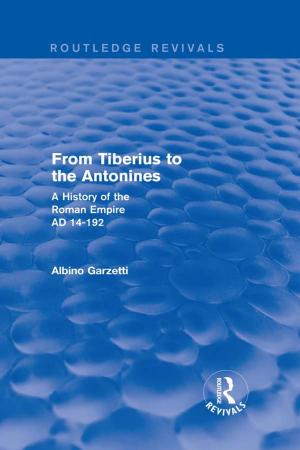 Cover of the book From Tiberius to the Antonines (Routledge Revivals) by G.R. Elton