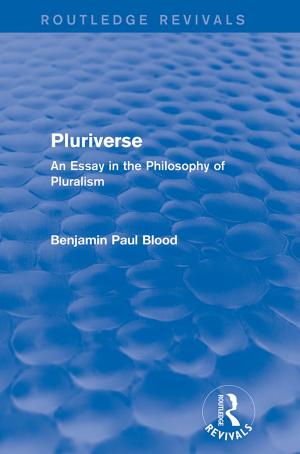 Book cover of Pluriverse (Routledge Revivals)