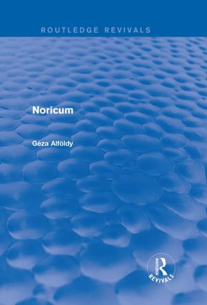 Book cover of Noricum (Routledge Revivals)
