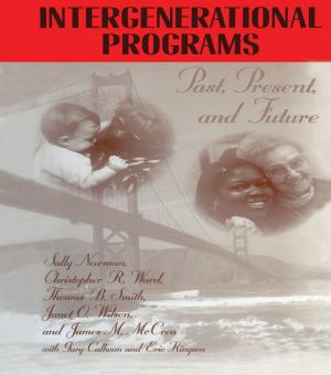 Cover of the book Intergenerational Programs by Edward Vernon Arnold