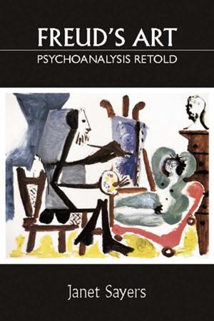 Cover of the book Freud's Art - Psychoanalysis Retold by Claudia Mitchell, Sandra Weber