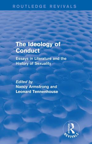 Cover of the book The Ideology of Conduct (Routledge Revivals) by Lynne F. LaCorte OTD MHS