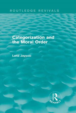 Cover of the book Categorization and the Moral Order (Routledge Revivals) by 