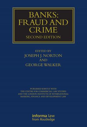Cover of the book Banks: Fraud and Crime by John L. H. Keep, Alter L. Litvin