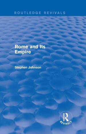 Cover of the book Rome and Its Empire (Routledge Revivals) by 