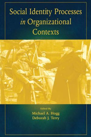 Cover of the book Social Identity Processes in Organizational Contexts by Michael S. Burdett