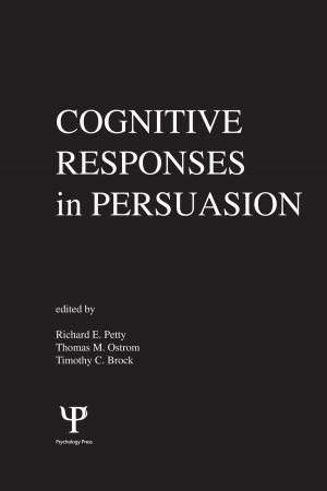 Cover of the book Cognitive Responses in Persuasion by Harold Sampson, Sheldon L. Messinger, Robert D. Towne