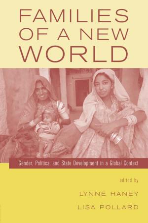 Cover of the book Families of a New World by America Bracho, MD, MPH, Ginger Lee, MPH, Gloria P. Giraldo, MPH, Rosa Maria De Prado, MFT, and the Latino Health Access Collective