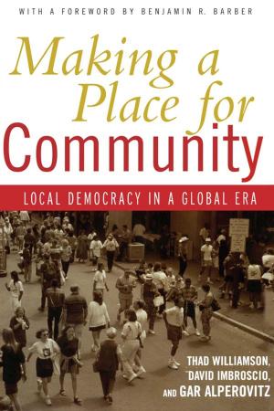 Cover of the book Making a Place for Community by Mike Slade, Tamsin Brownell, Tayyab Rashid, Beate Schrank