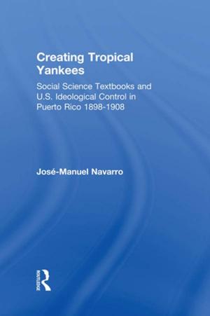 Cover of the book Creating Tropical Yankees by 