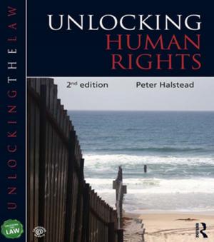Cover of the book Unlocking Human Rights by Grahame Thompson