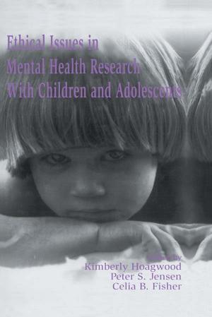 Cover of the book Ethical Issues in Mental Health Research With Children and Adolescents by Robert Thurston