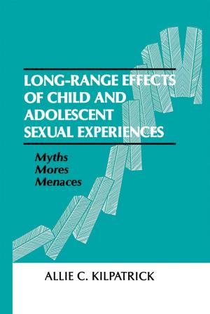 Cover of the book Long-range Effects of Child and Adolescent Sexual Experiences by Andrew Wareham
