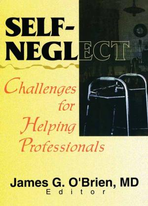 Cover of the book Self-Neglect by Erika Cudworth, Stephen Hobden