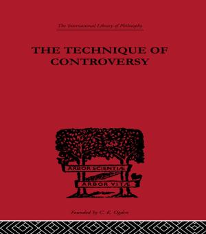 Cover of the book The Technique of Controversy by Arthur Cecil Pigou