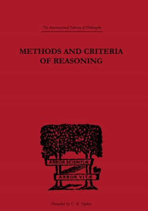 Cover of the book Methods and Criteria of Reasoning by Bidyut Chakrabarty