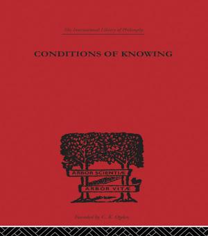 Cover of the book Conditions of Knowing by David Bolt