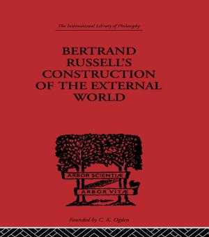 Cover of the book Bertrand Russell's Construction of the External World by Gorham Kindem, Robert B. Musburger, PhD