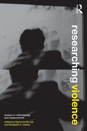 Cover of the book Researching Violence by Timothy Shortell