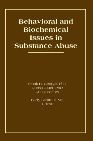 Book cover of Behavioral and Biochemical Issues in Substance Abuse