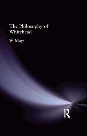 Cover of the book The Philosophy of Whitehead by Elie Friedman, Dalia Gavriely-Nuri