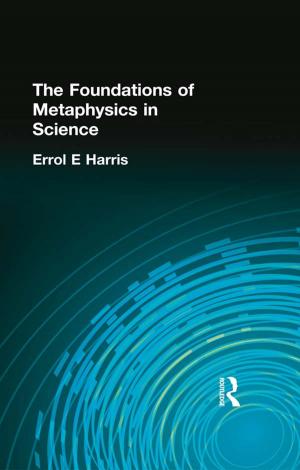 Cover of the book The Foundations of Metaphysics in Science by Claire Helene Young