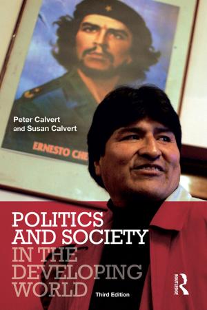 Cover of the book Politics and Society in the Developing World by Gerard A. Postiglione