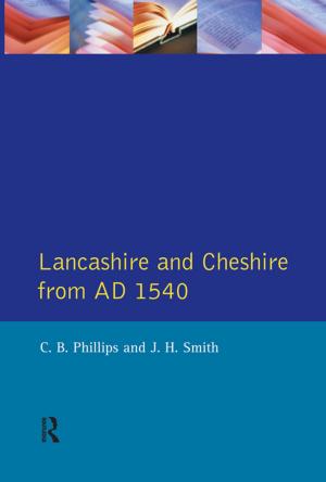 Book cover of Lancashire and Cheshire from AD1540