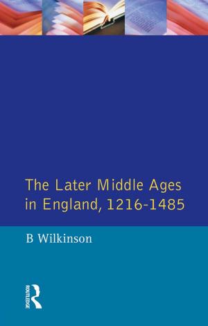 Cover of the book The Later Middle Ages in England 1216 - 1485 by Audrey I. Richards