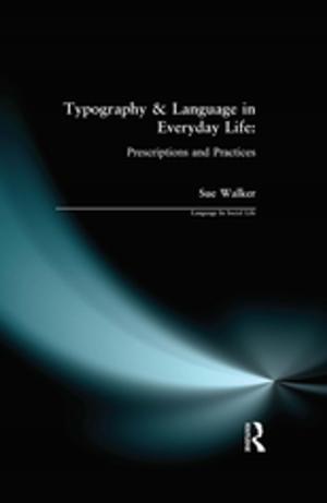 Cover of the book Typography & Language in Everyday Life by Maduabuchi Muoneme, S.J.