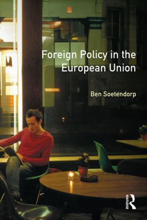 Cover of the book Foreign Policy in the European Union by Anne M. Harris
