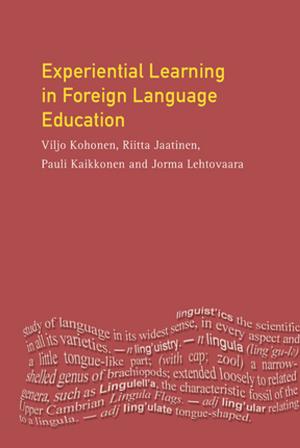 Cover of the book Experiential Learning in Foreign Language Education by Kurt Lancaster