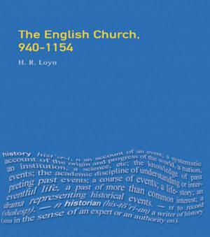 Cover of the book The English Church, 940-1154 by Daniel Rodas