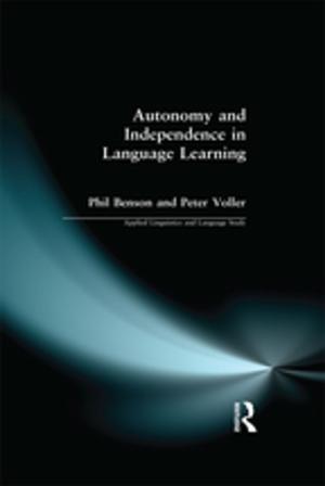 Cover of the book Autonomy and Independence in Language Learning by Marion E.P. de Ras