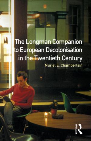 Book cover of Longman Companion to European Decolonisation in the Twentieth Century