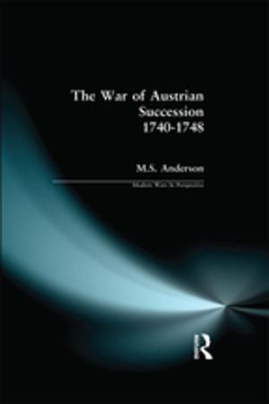Book cover of The War of Austrian Succession 1740-1748