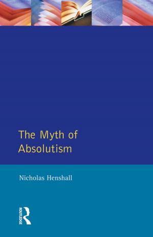 Cover of the book The Myth of Absolutism by HansHeinrich Eggebrecht