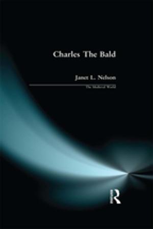 Cover of the book Charles The Bald by Chloë Taylor