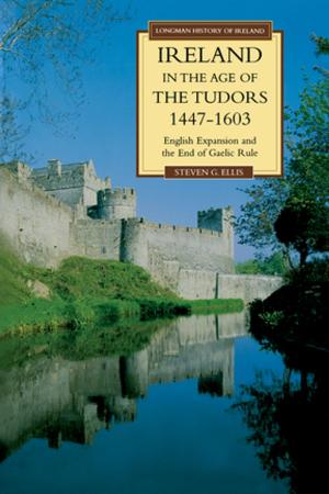 Cover of the book Ireland in the Age of the Tudors, 1447-1603 by Gerda Falkner, Oliver Treib