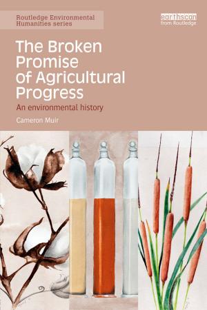 Cover of the book The Broken Promise of Agricultural Progress by Raphael Israeli