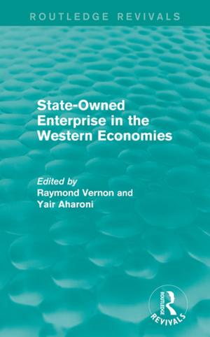 bigCover of the book State-Owned Enterprise in the Western Economies (Routledge Revivals) by 