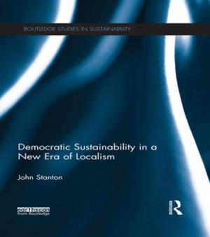 Book cover of Democratic Sustainability in a New Era of Localism