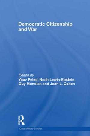 Cover of the book Democratic Citizenship and War by Paul de Ruijter