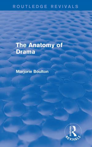 bigCover of the book The Anatomy of Drama (Routledge Revivals) by 