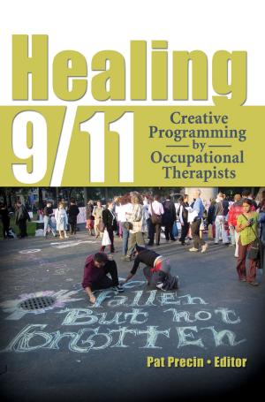 Cover of the book Healing 9/11 by Kit Field, Phil Holden, Hugh Lawlor