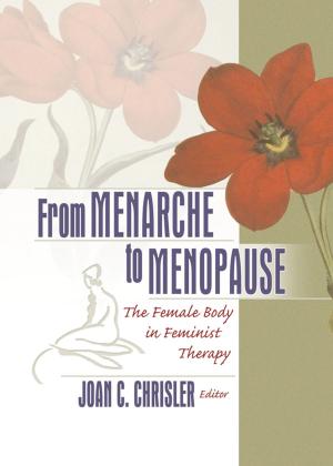 Cover of the book From Menarche to Menopause by Mark Lawson, Peter Trebilcock