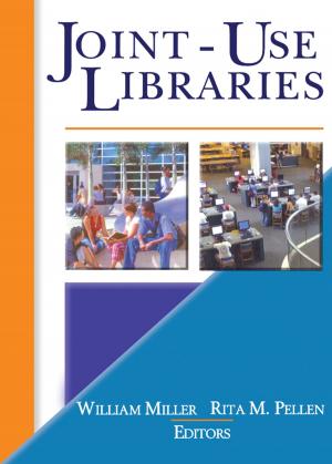 Cover of the book Joint-Use Libraries by Geoff Bull, Michèle Anstey