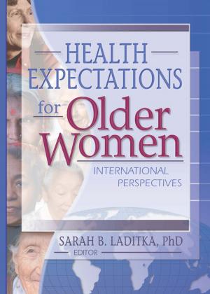 Cover of the book Health Expectations for Older Women by Barrett L. McCormick, Jonathan Unger